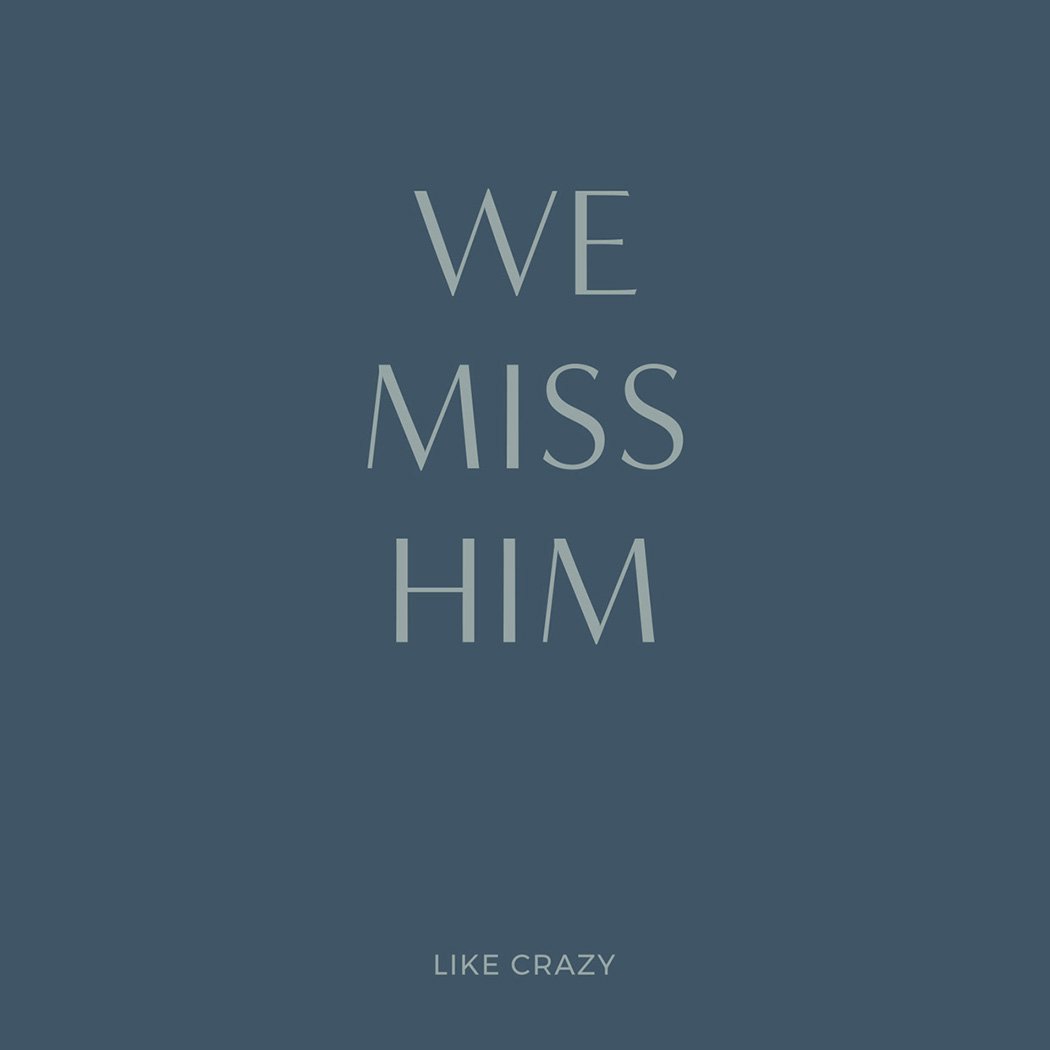 Karte "Missing Him"