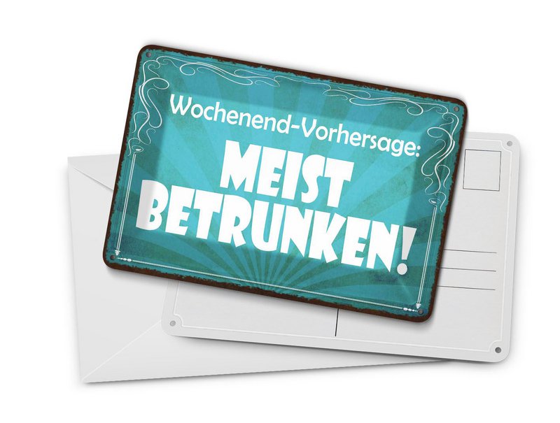 Tin postcard saying 10x14 cm weekend forecast Mostly Drunk decorative sign