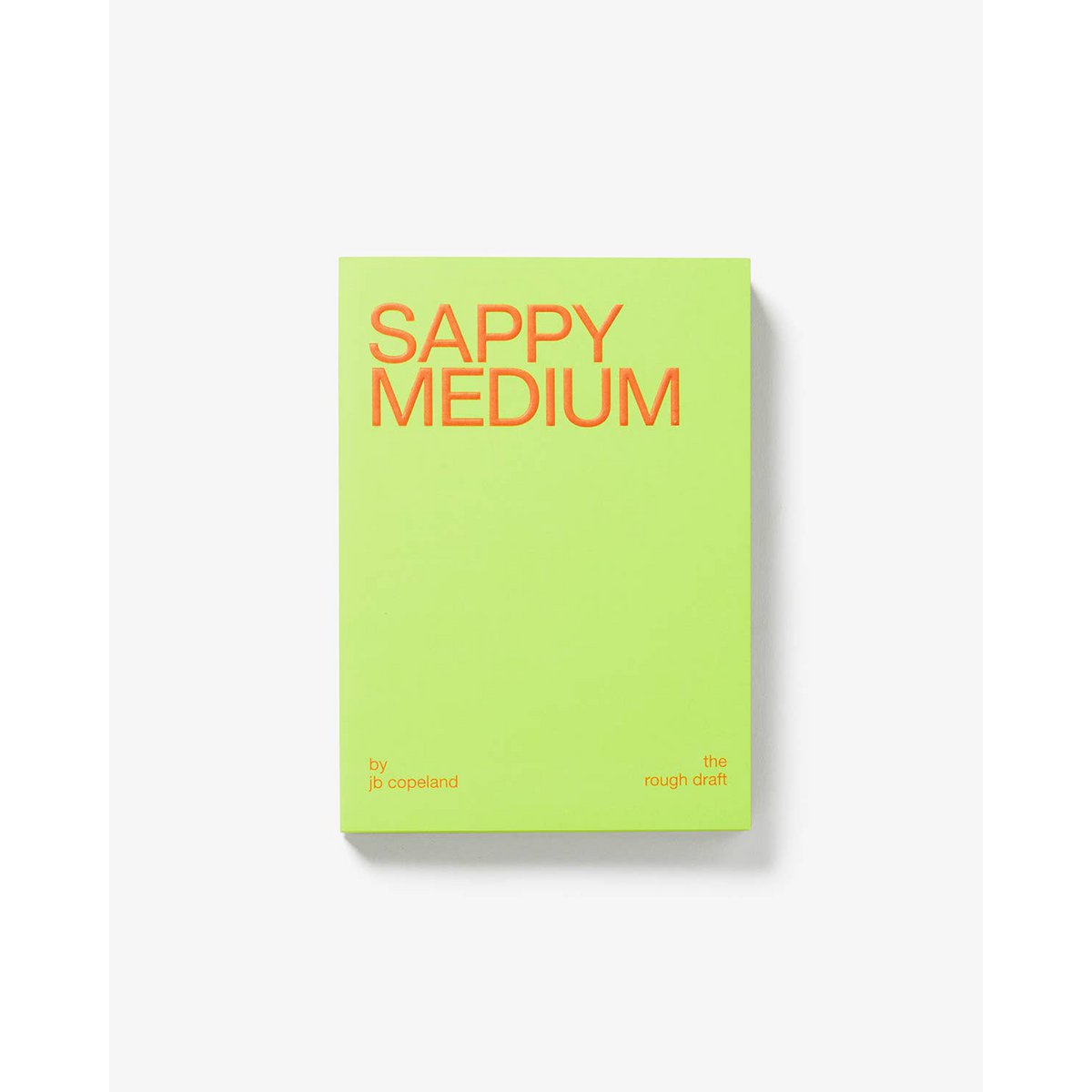 Sappy Medium Book von JB Copeland | Kurze Schriften über das Leben