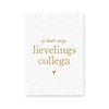 Kaart Lievelingscollega | Goudfolie