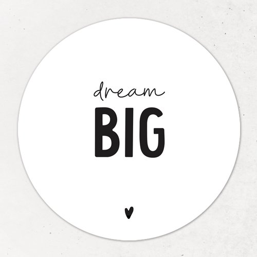 Magnet | Dream big