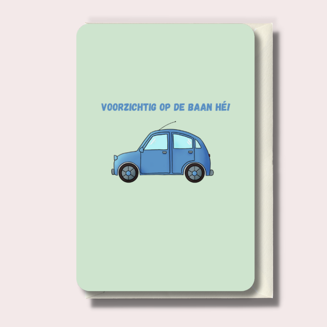 kaart + envelop | voorzichtig op de baan