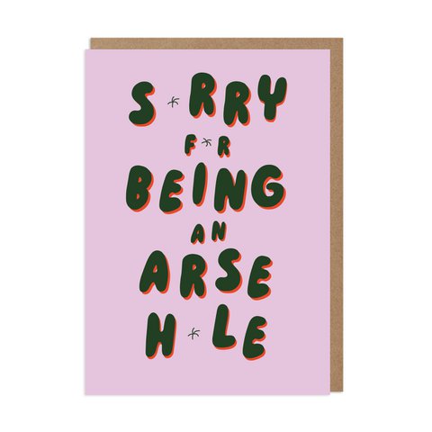 Arsehole Funny Sorry Card