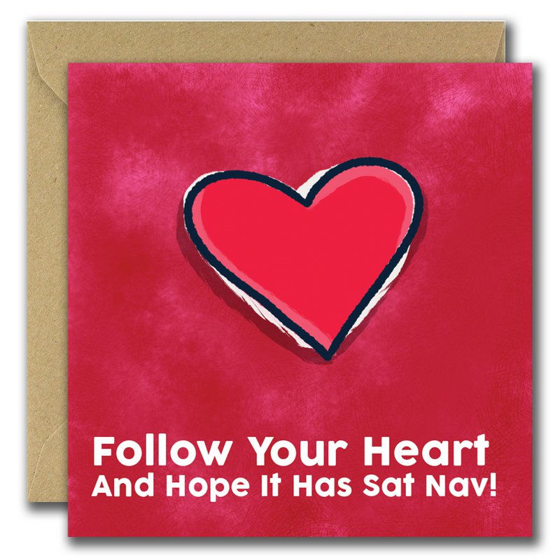Follow Your Heart