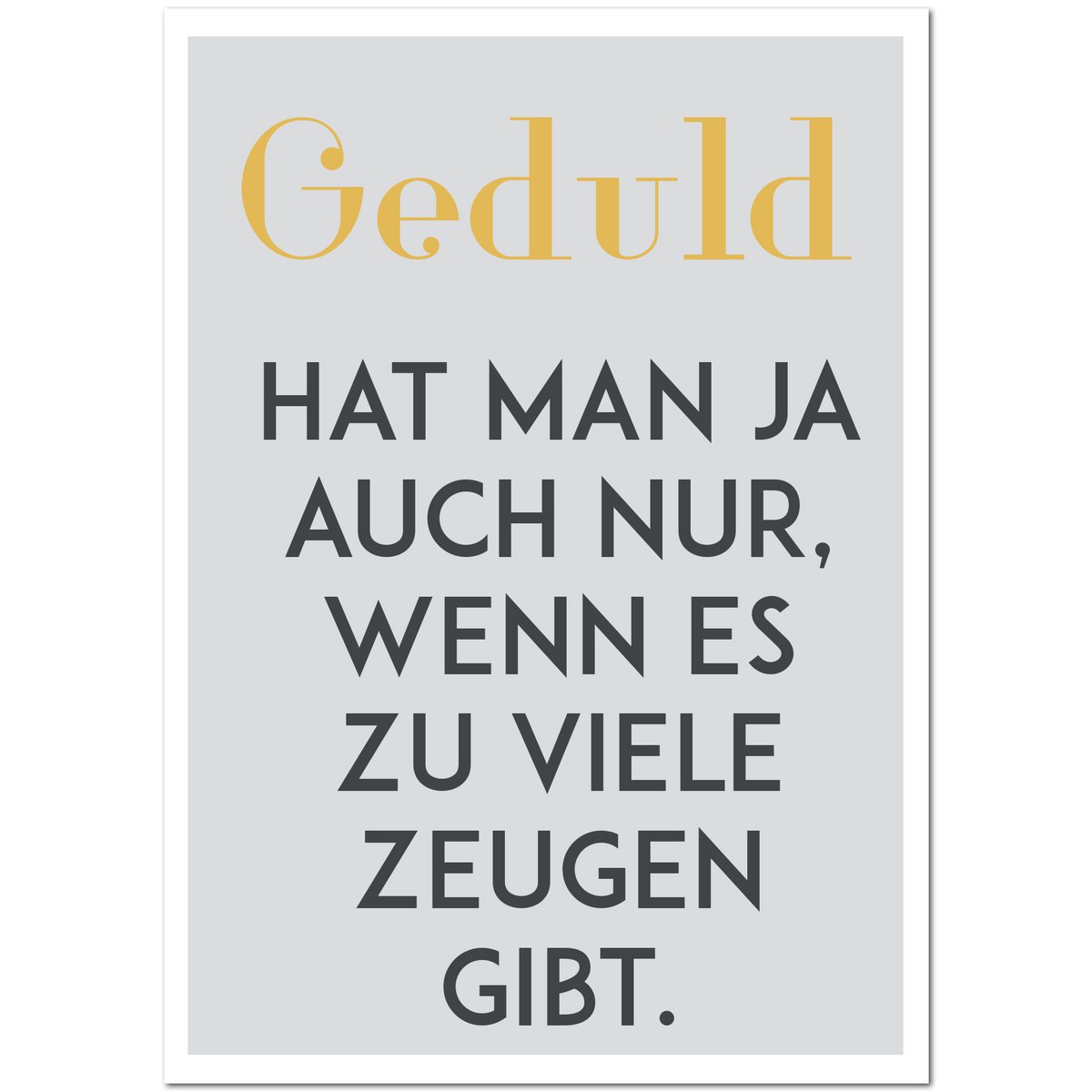 Postkarte "Geduld"