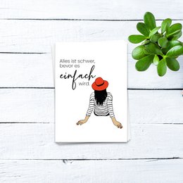 Alles ist schwer bevor es einfach wird -  Postkarte 10er Set