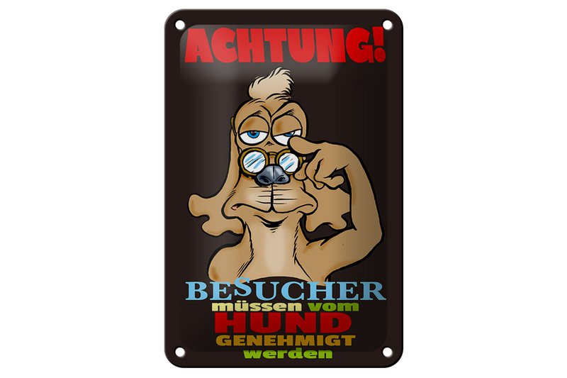 Tin sign saying 12x18cm Attention visitor dog approved decoration