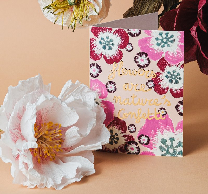 Greeting card - Flowers are nature's confetti