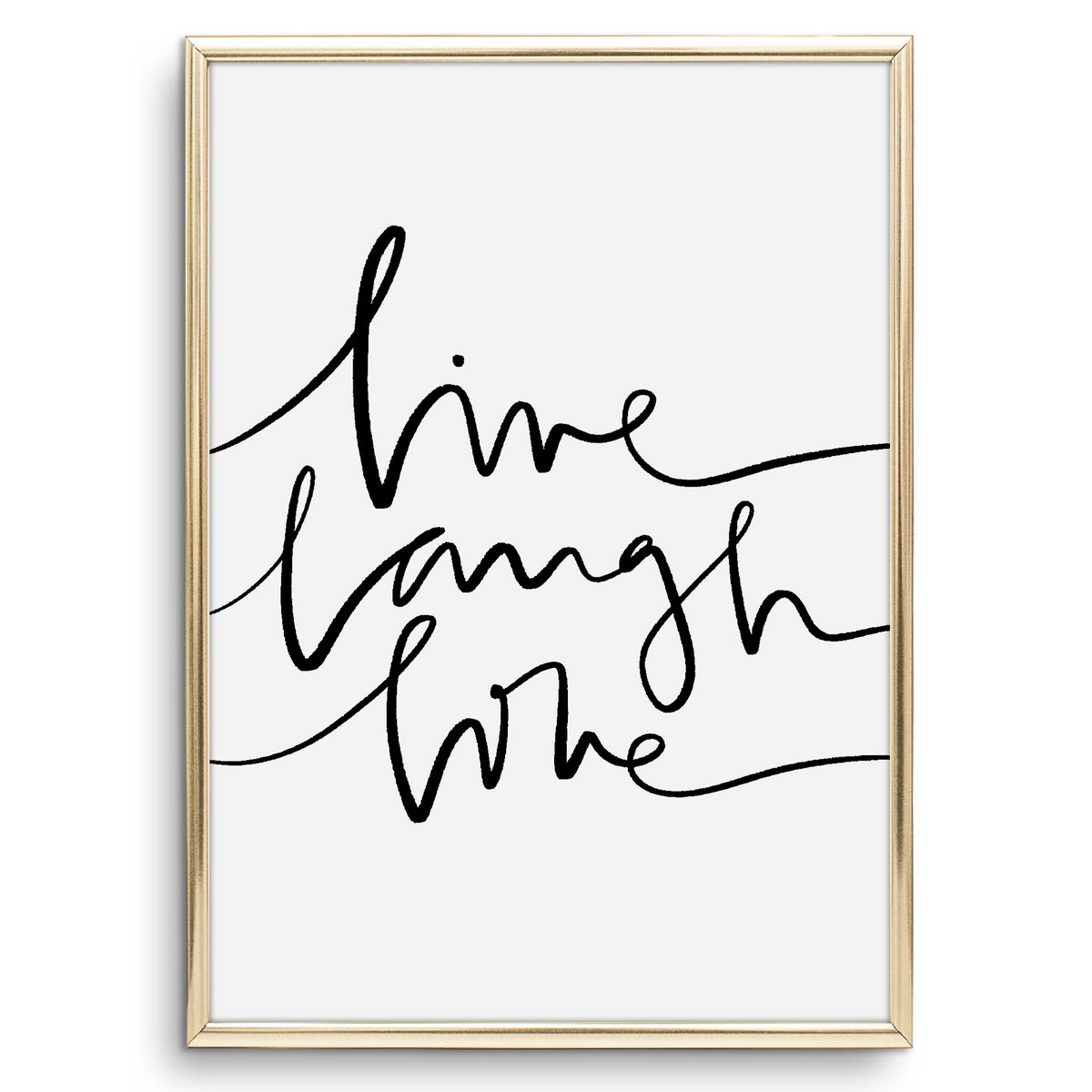 Poster: Live Laugh Love