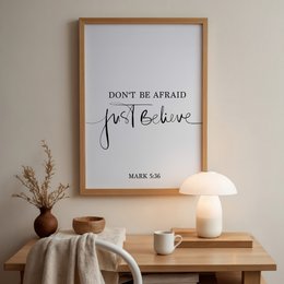 Poster: Don't be afraid - just believe
