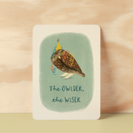 Postcard |  The owlder the wiser