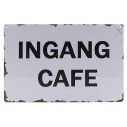 Retro wall sign featuring the text "INGANG CAFE" in a vintage, distressed style. The sign has a rustic, weathered appearance, suggesting an old-fashioned or historic cafe entrance.