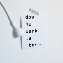 'pensez maintenant plus tard'