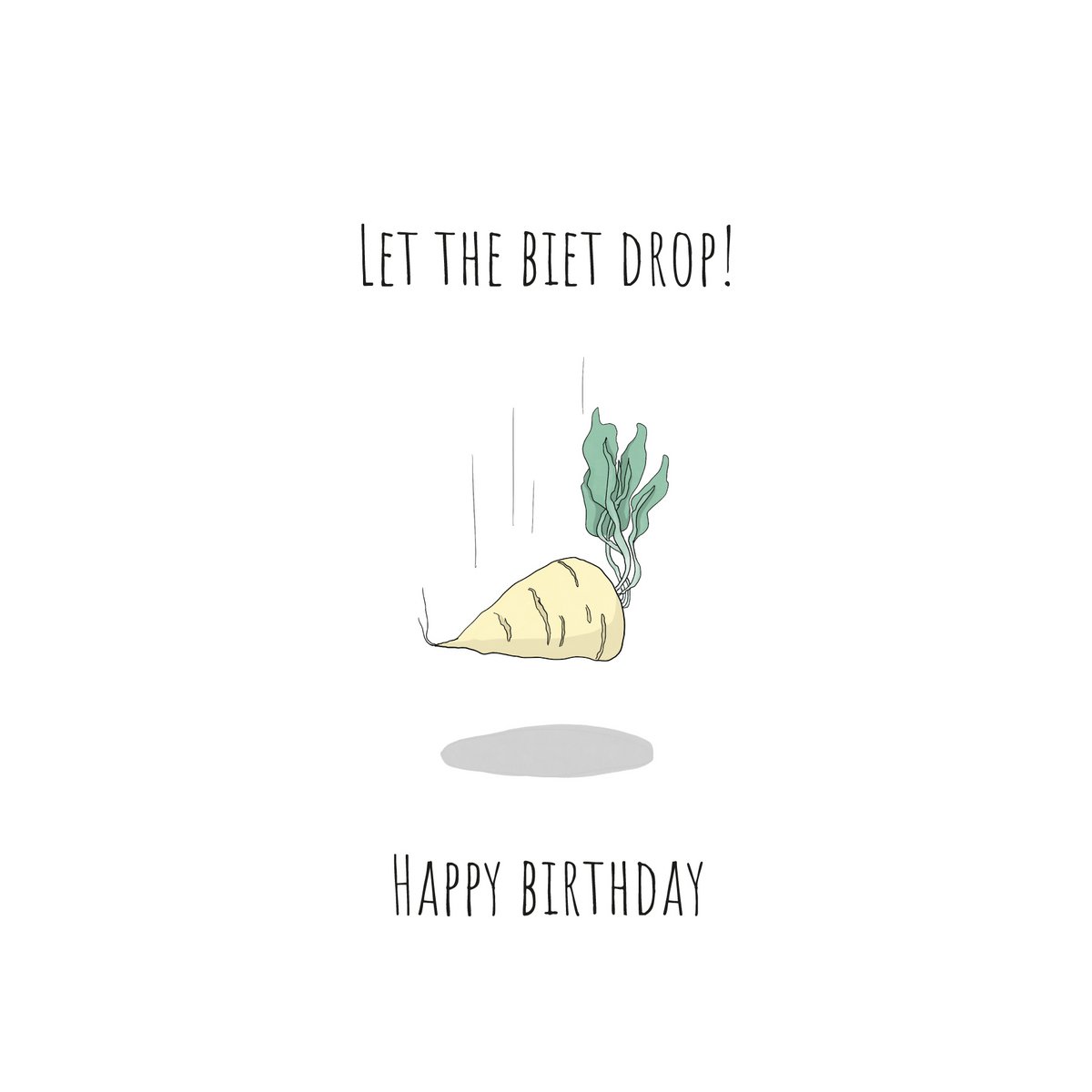 Let the biet drop!