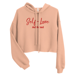 Crop Hoodie – Self Love Addicted mit STICKEREI