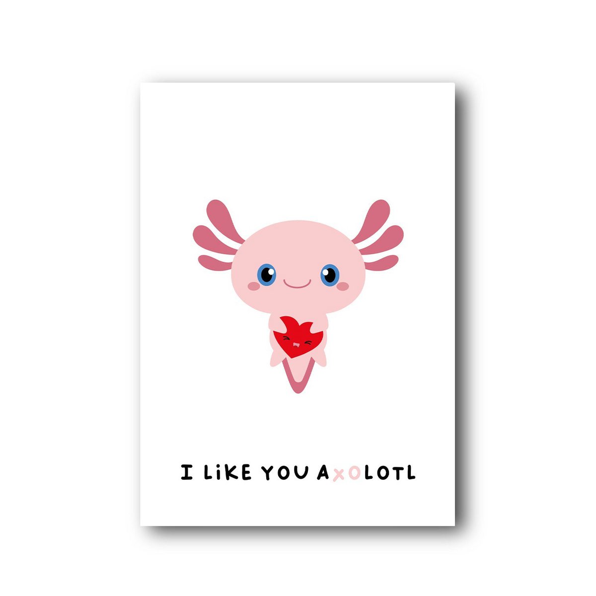 Axolotl i like you a lotl