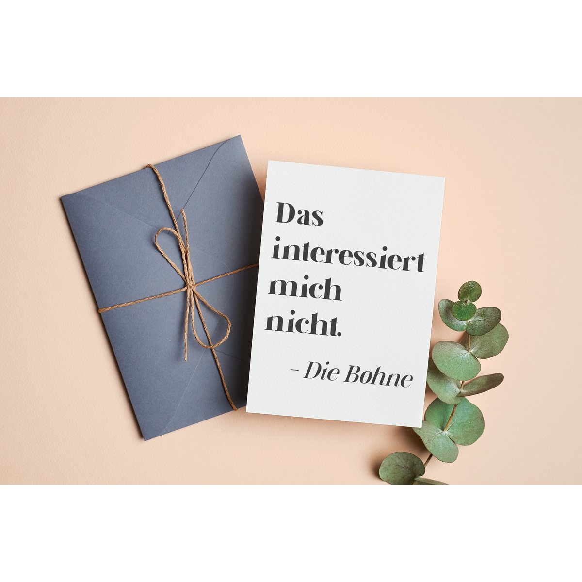 Das interessiert mich nicht die Bohne