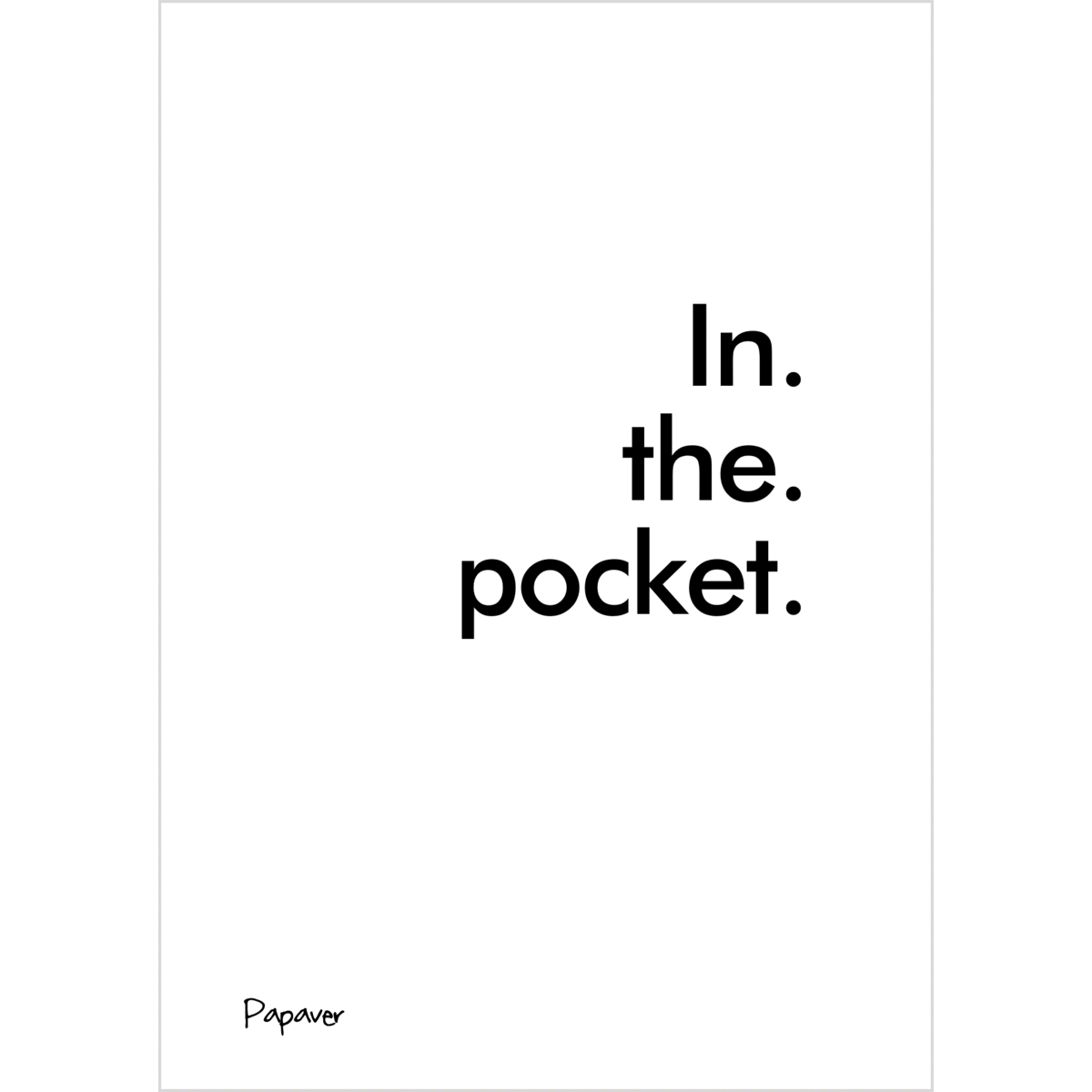 In the pocket