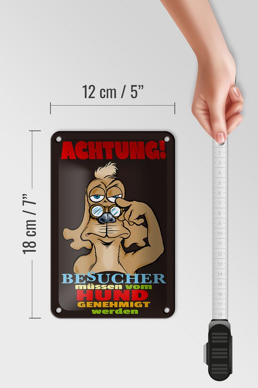 Tin sign saying 12x18cm Attention visitor dog approved decoration