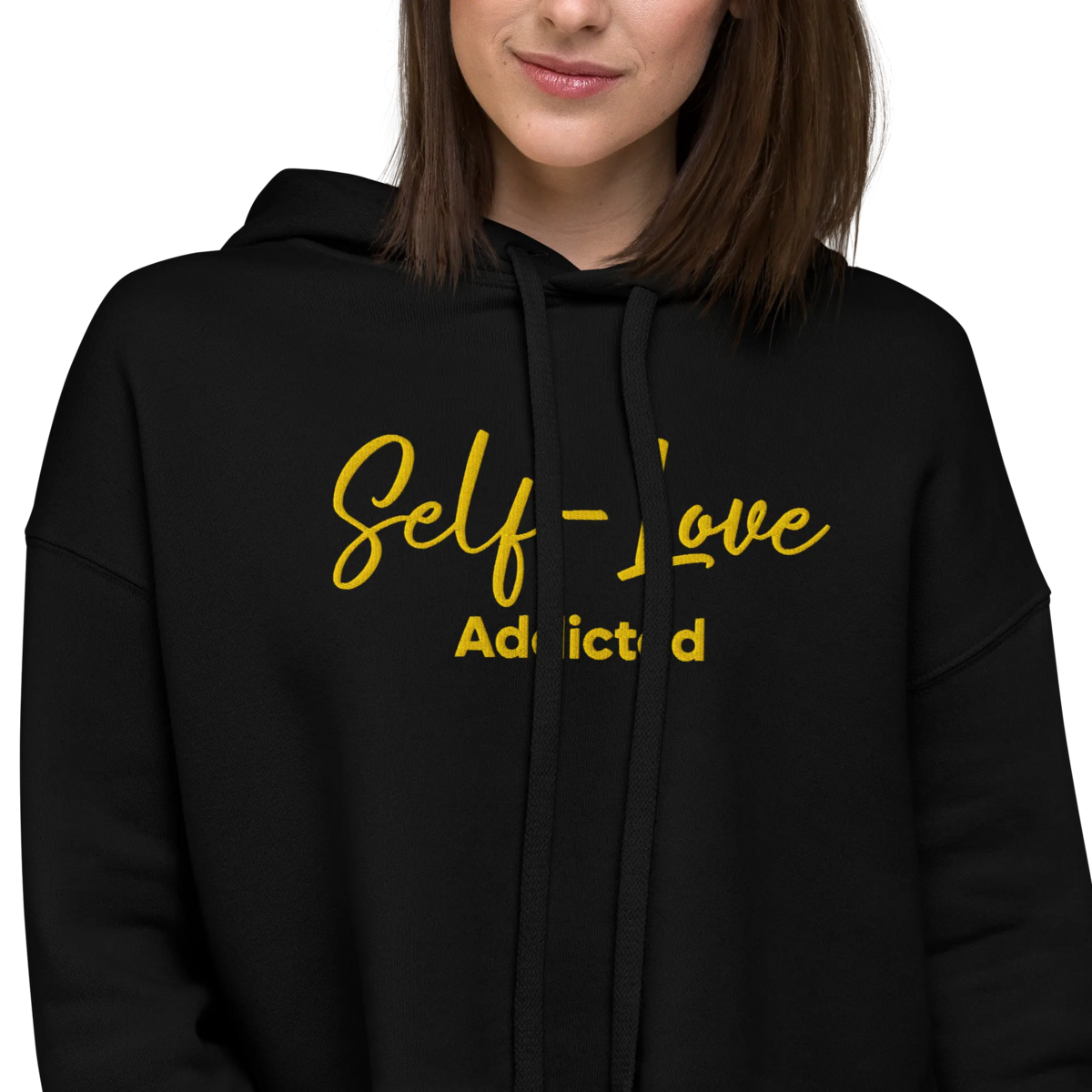 Crop Hoodie – Self Love Addicted mit STICKEREI
