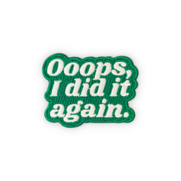 Sticker- en strijkbadge Ooops I did it again