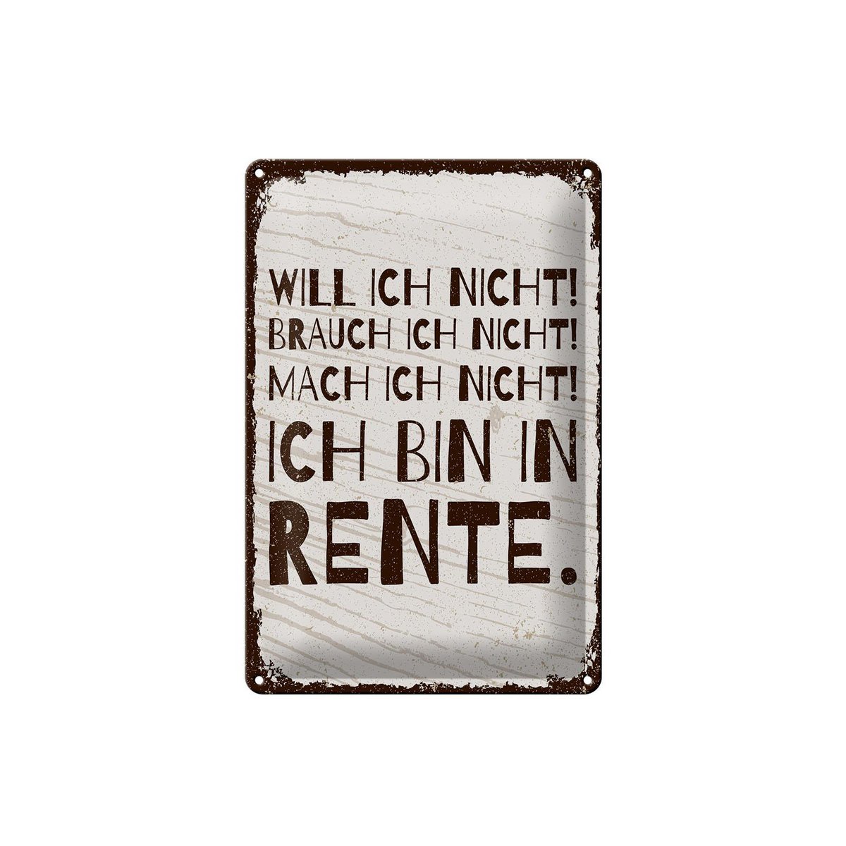 Plaque en tôle disant 20x30 cm Je ne le fais pas, je suis à la retraite, plaque décorative