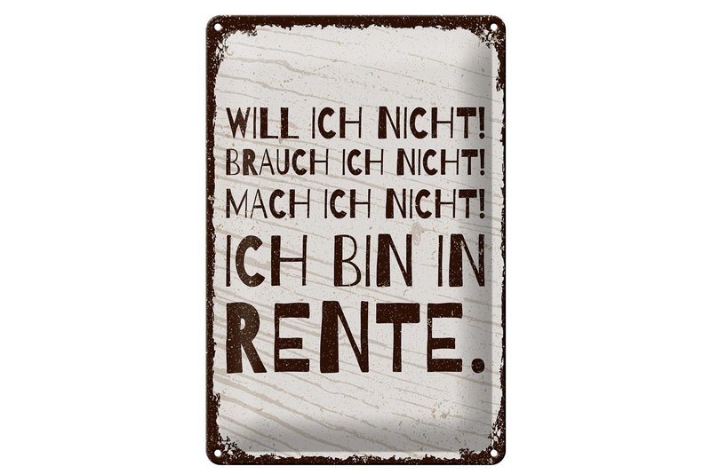 Plaque en tôle disant 20x30 cm Je ne le fais pas, je suis à la retraite, plaque décorative