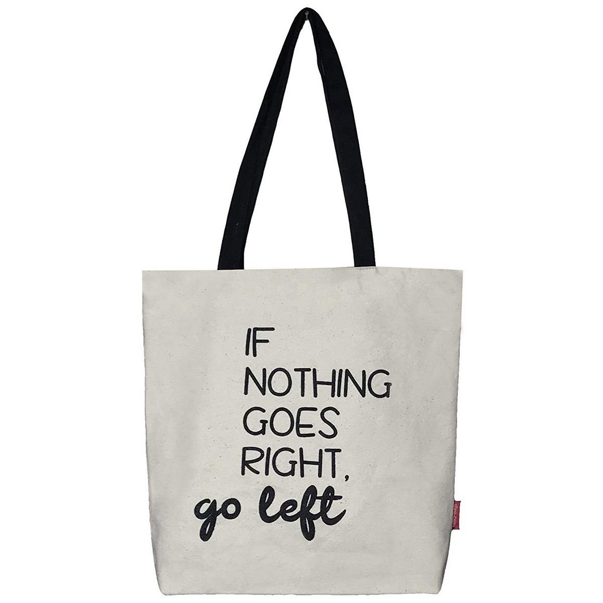 Totebags Modell große Tasche "IF Nothing Goes Right, Go Left"