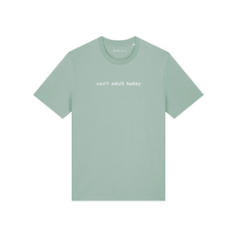 CANT'T ADULT TODAY T-shirt unisex z bawełny organicznej