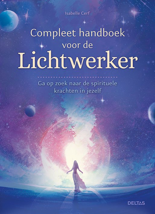 Complete Handbook for the Lightworker