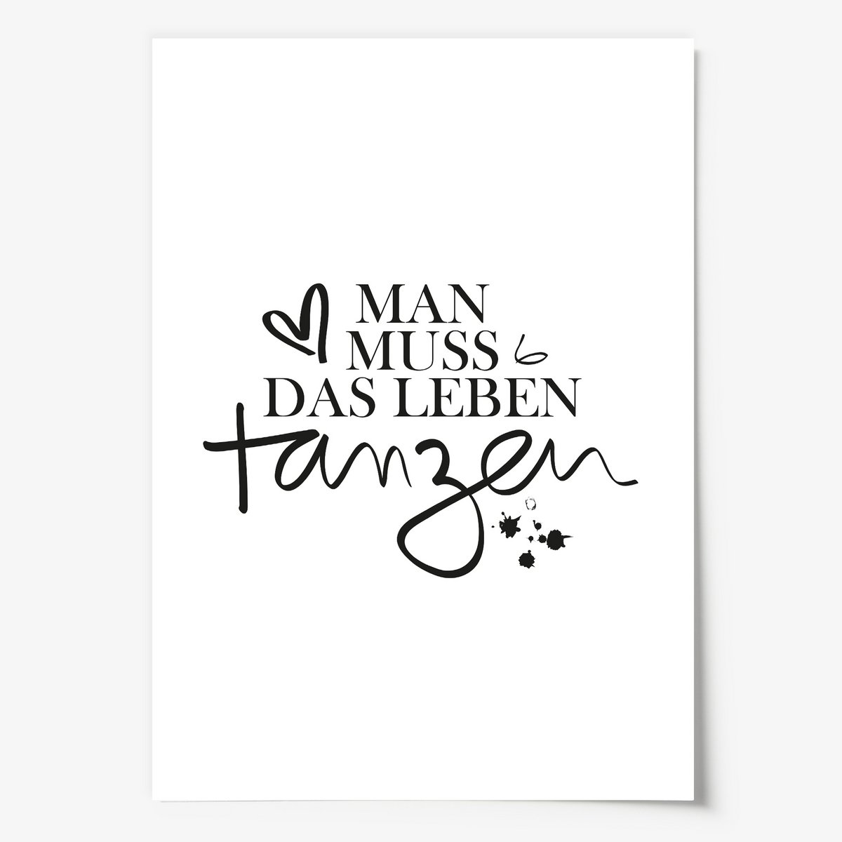 Poster: Man muss das Leben tanzen