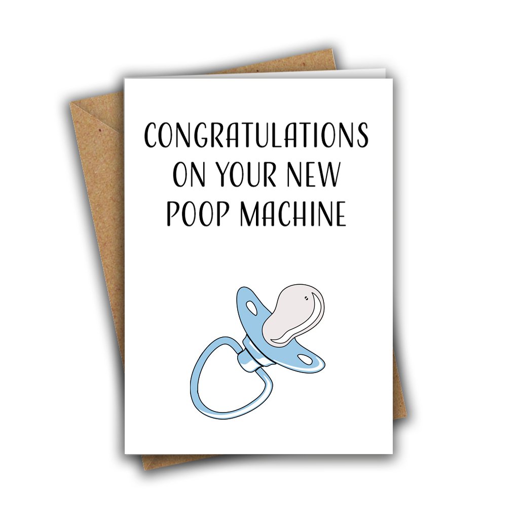Congratulations On Your New Poop Machine Baby Card