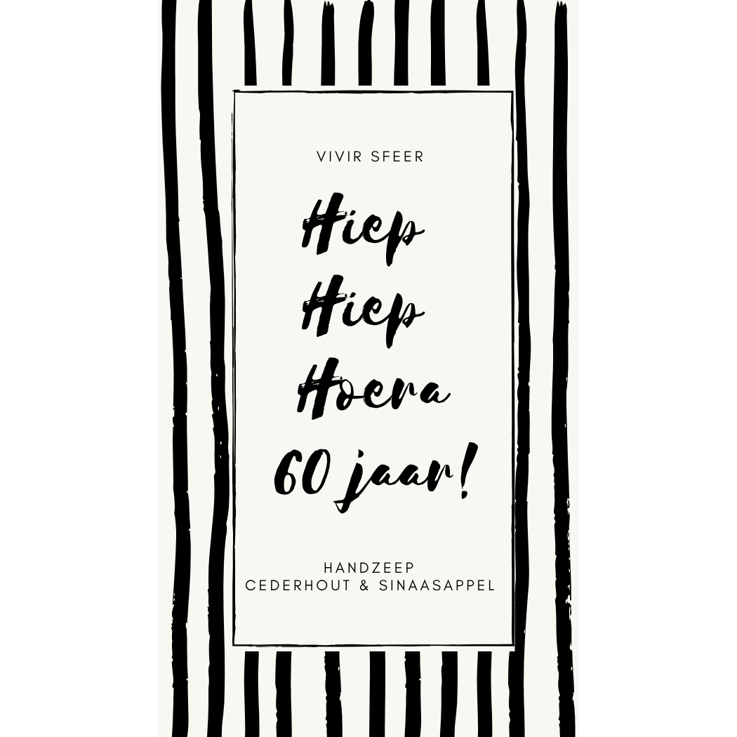 Handzeep - Hiep hiep hoera 60 jaar!