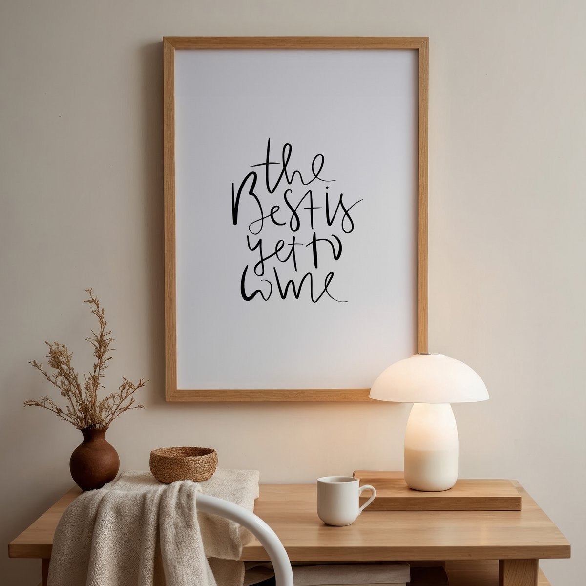 Poster: The best is yet to come