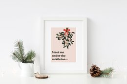 Mål mig under Mistletoe -plakaten, Marrier -plakaten, juleplakat, juleprint, mistelten print