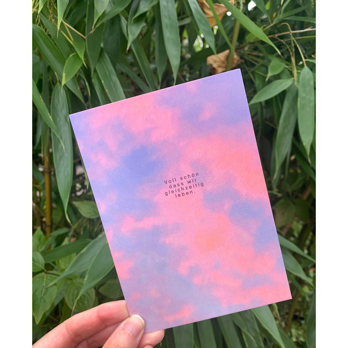 Postkarte „ Voll schön dass wir gleichzeitig leben „