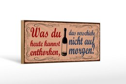 Cartello in legno 27x10 cm con scritta cosa puoi stappare il vino