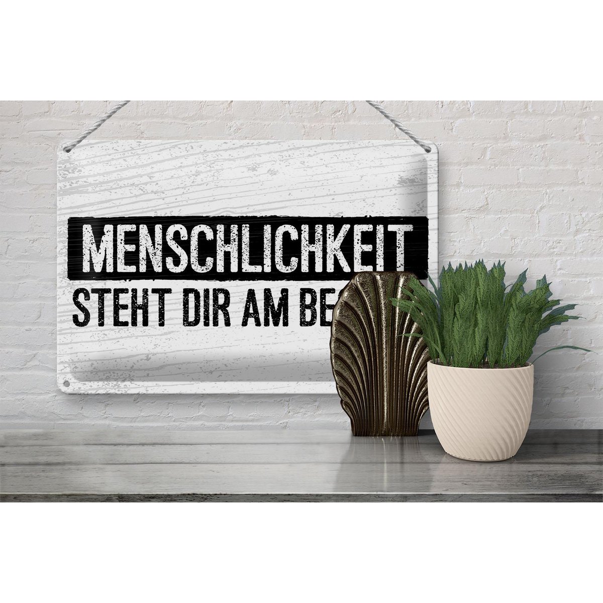Blikskilt, der siger 20x30 cm Humanity passer dig bedst dekorativt skilt