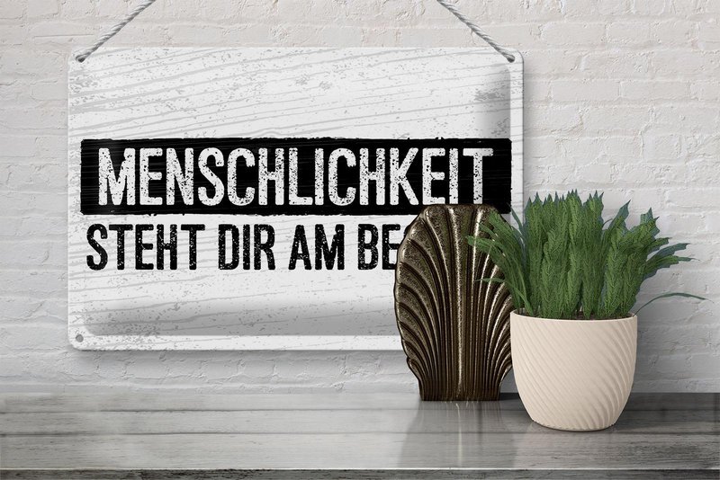 Blikskilt, der siger 20x30 cm Humanity passer dig bedst dekorativt skilt