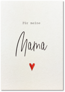 Für meine Mama