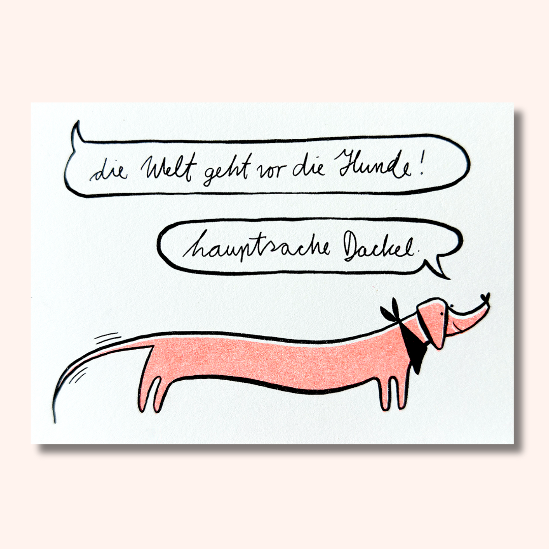 Postal "Lo principal es Dachshund" | Tarjeta para amantes de Dackel: adentro