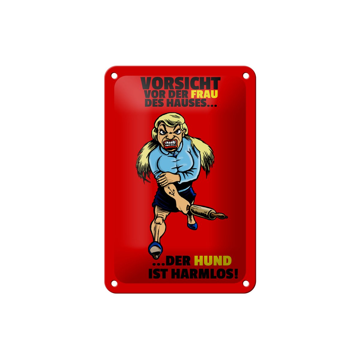 Tin sign note 12x18cm Beware of woman dog harmless decoration