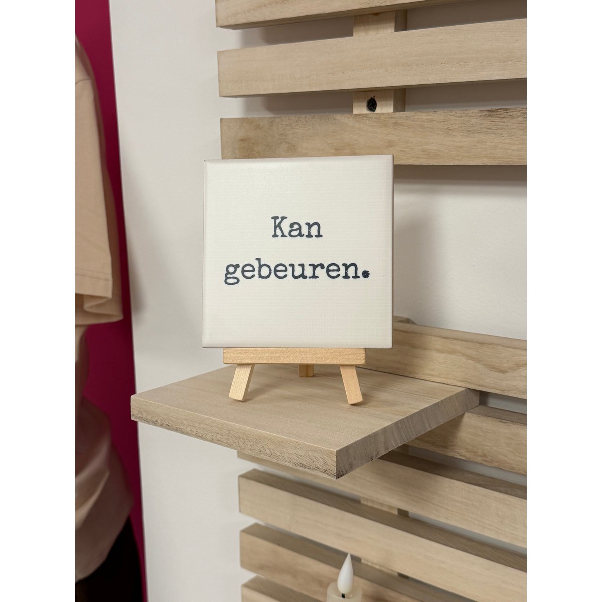 Tegeltje - Kan gebeuren.