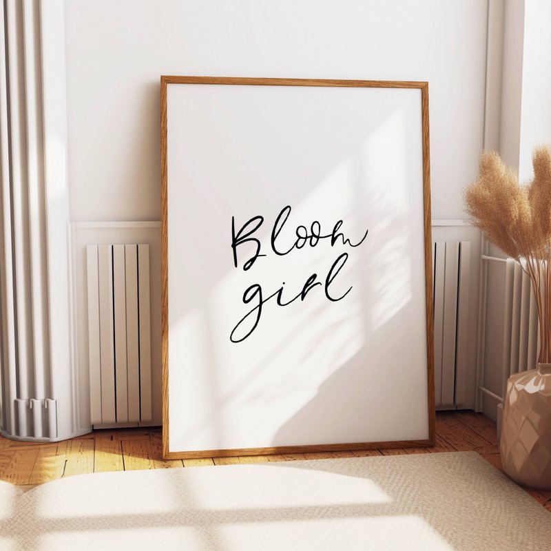 Bloom girl poster, spring poster, girls room poster, Easter poster
