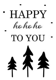 Kerstkaart - Happy ho ho ho to you