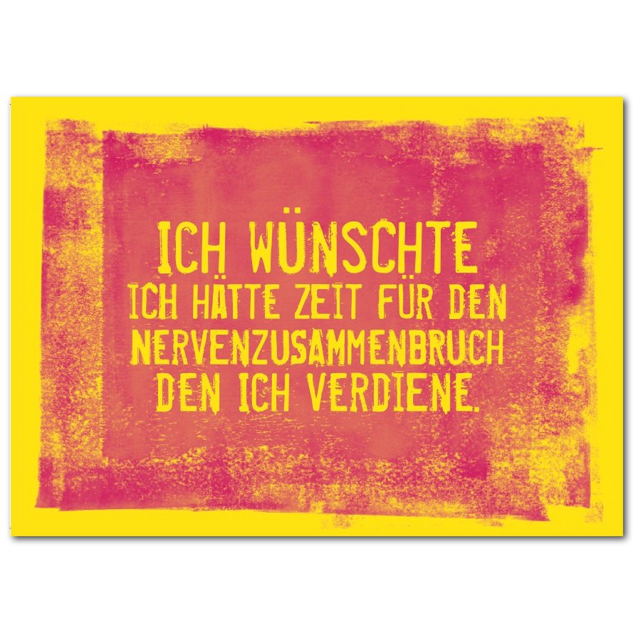 Postkort "Nervenzusammenbruch"