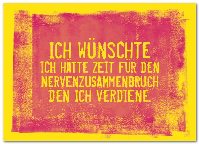 Postkarte "Nervenzusammenbruch"