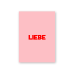 A pink postcard with the German word "LIEBE" (meaning "love") written in red text. The postcard appears to be a simple, minimalist design with a heart symbol in the top right corner.