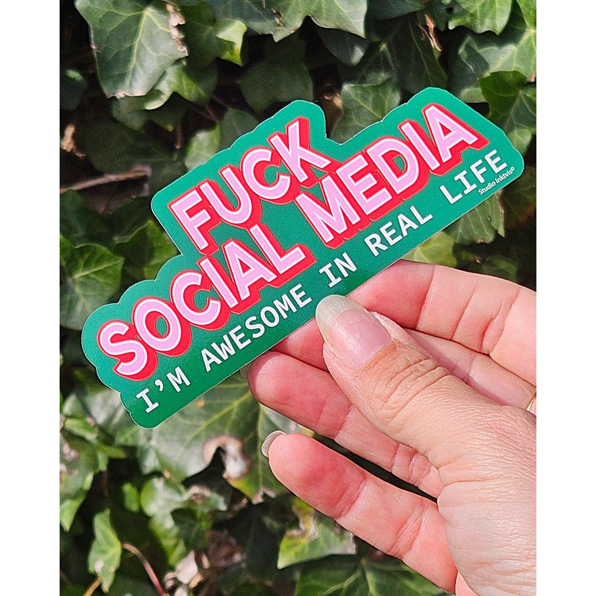 Sticker Fuck Social Media Jeg er fantastisk i det virkelige liv