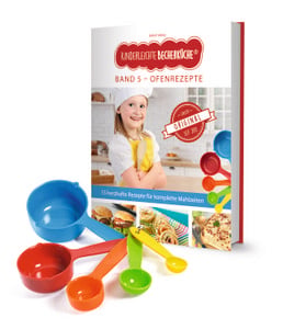 Kinderleichte Becherküche - Ofengerichte für die ganze Familie (Band 5), inkl. 5-teiliges Messbecher-Set